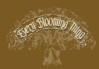 Every Blooming Thing